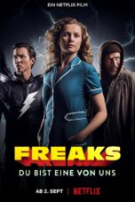 FREAKS: YOU’RE ONE OF US (2020)