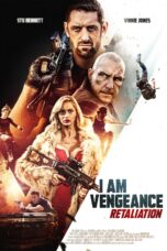 I AM VENGEANCE RETALIATION (2020)