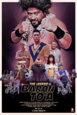 THE LEGEND OF BARON TO’A (2020)